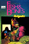 Dalgoda: Flesh and Bones, Issue #1